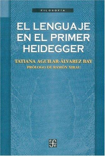 Lenguaje en el primer Heidegger, El