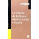 Filosofía de Bobbio en América Latina y España, La