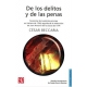 De los delitos y de las penas. Facsimilar de la edición príncipe en italiano de 1764, seguida d