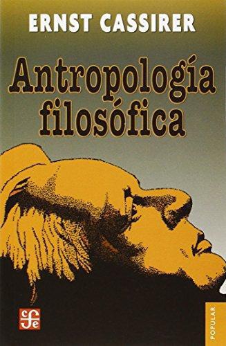 Antropología filosófica: introducción a una filosofía de la cultura