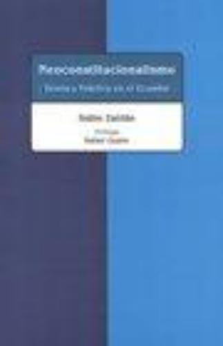 Neoconstitucionalismo. Teoria Y Practica En El Ecuador