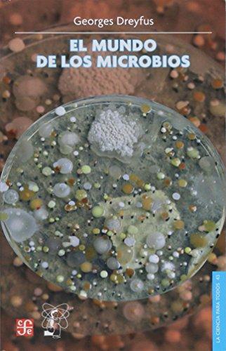 Mundo de los microbios, El