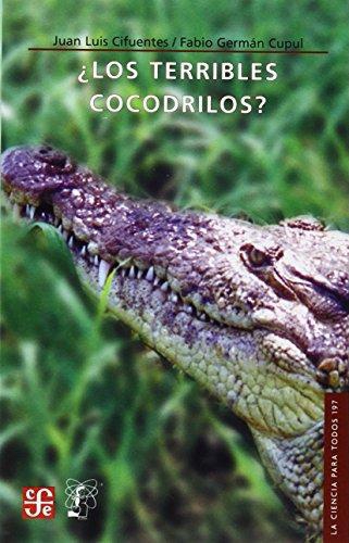 ¿Terribles cocodrilos?, Los
