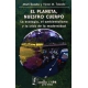 Planeta, nuestro cuerpo, El. La ecología, el ambientalismo y la crisis de la modernidad