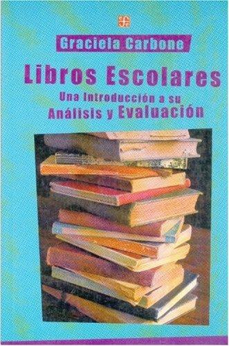 Libros escolares. Una introducción a su análisis y evaluación