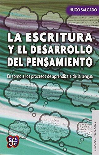 Escritura y el desarrollo del pensamiento, La