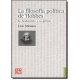 Filosofía política de Hobbes, La. Su fundamento y su génesis
