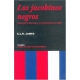Jacobinos negros, Los. Toussaint l´ouverture y la revolución de Haití