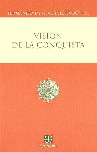 Visión de la conquista