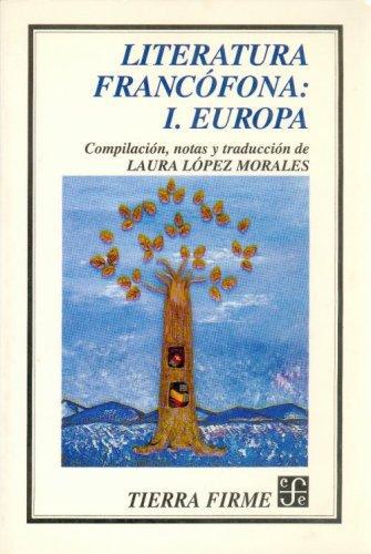 Literatura francófona, I. Europa