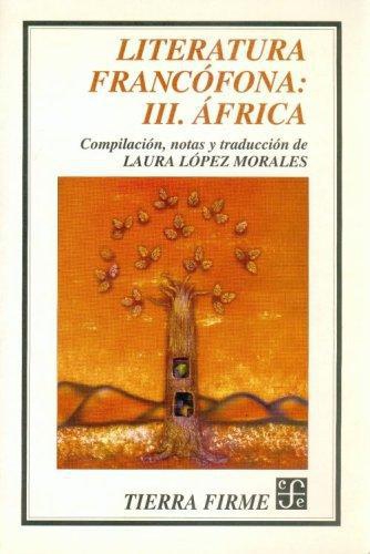 Literatura francófona, III. África