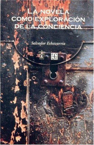 Novela como exploración de la conciencia, La