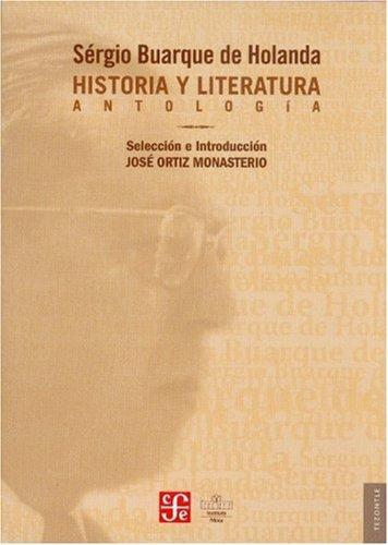 Historia y Literatura. Antología