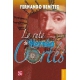 Ruta de Hernán Cortés, La