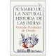 Sumario de la natural historia de las Indias