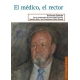 Médico, el rector, El