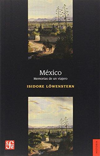 México. Memorias de un viajero