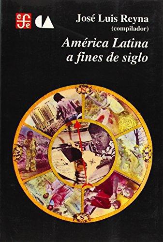 América Latina a fines de siglo
