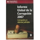 Informe Global De La Corrupcion 2007. Corrupcion En Sistemas Judiciales