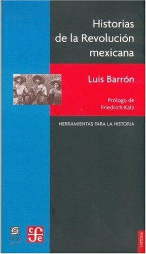 Historias de la revolución mexicana