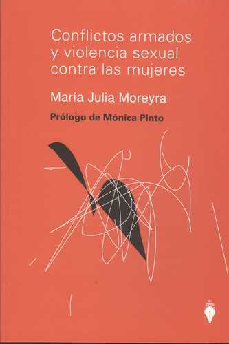 Conflictos Armados Y Violencia Sexual Contra Las Mujeres