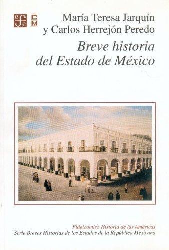 Breve historia del estado de México