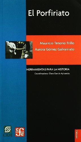 Porfiriato, El