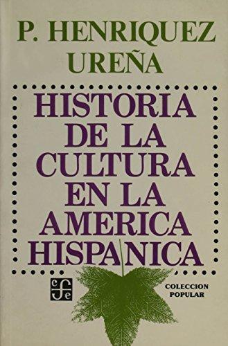 Historia de la cultura en la América hispánica