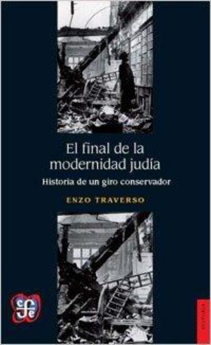 Final de la modernidad judía, El