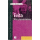 Evita. Mitos y representaciones