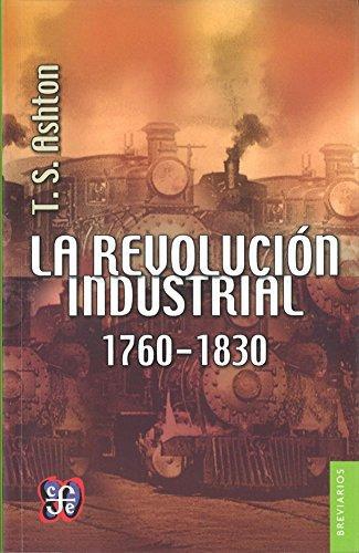Revolución industrial, 1760-1830, La