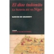 Dios indómito, El. La historia del río Níger