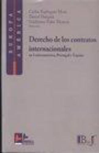 Derecho De Los Contratos Internacionales En Latinoamerica, Portugal Y España