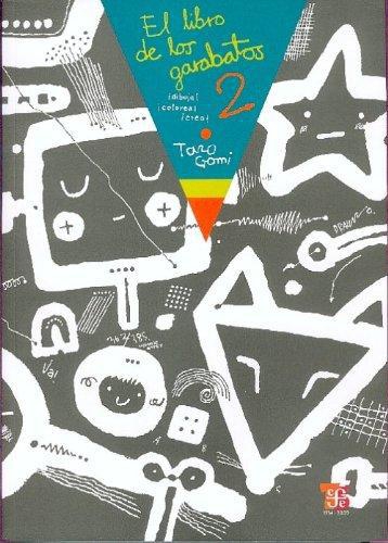 Libro de los garabatos 2 ¡dibuja, colorea, crea!, El