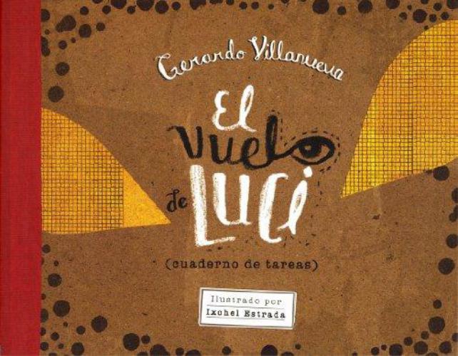 Vuelo de Luci (cuaderno de tareas), El
