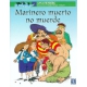 Marinero muerto no muerde