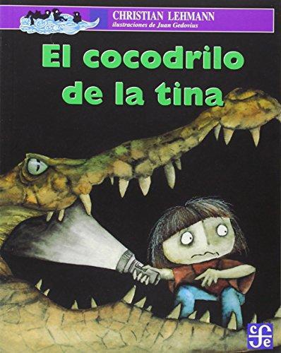 Cocodrilo de la tina, El