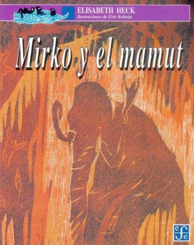 Mirko y el mamut