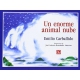 Enorme animal nube, Un