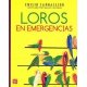 Loros en emergencias