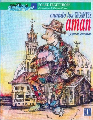 Cuando los gigantes aman
