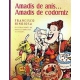Amadís de anís, Amadís de codorniz