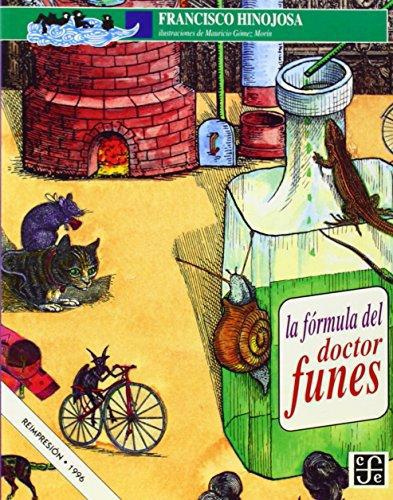 Fórmula del doctor Funes, La