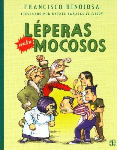 Léperas contra mocosos