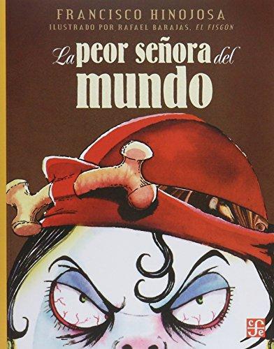 Peor señora del mundo, La