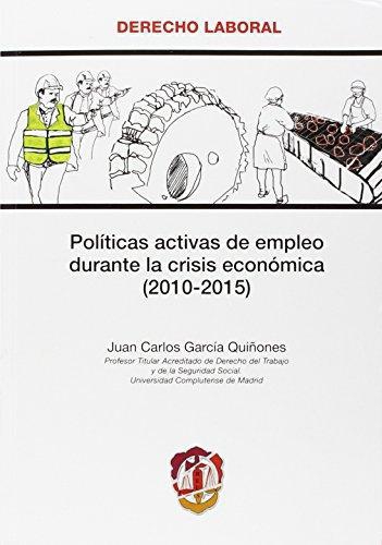 Politicas Activas De Empleo Durante La Crisis Economica 2010-2015