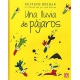 Lluvia de pájaros, Una