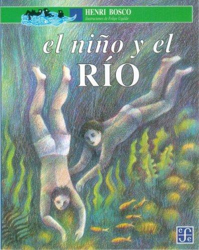 Niño y el río, El