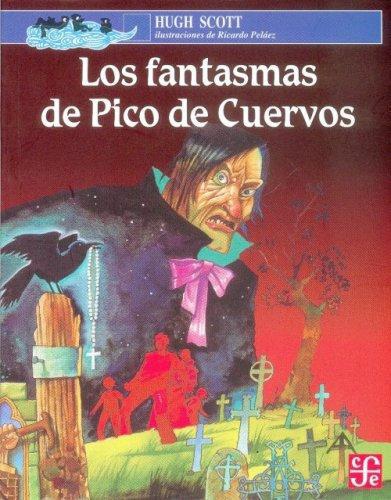 Fantasmas de pico de cuervos, Los