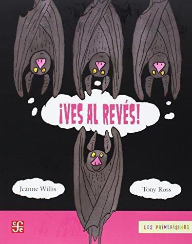 ¡Ves al revés!